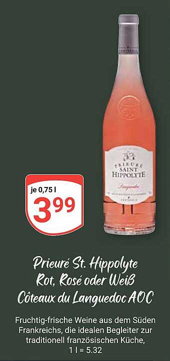 Prieuré St. Hippolyte Rot, Rosé oder Weiß Coteaux du Languedoc AOC