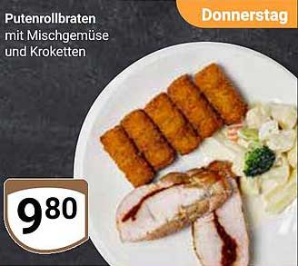 Puttenrollbraten mit Mischgemüse und Kroketten - Donnerstag Angebot