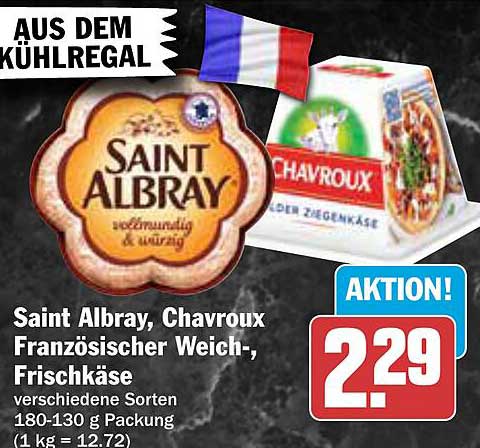 Saint Albray, Chavroux Französischer Weich-, Frischkäse