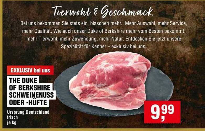 THE DUKE OF BERKSHIRE SCHWEINENUSS ODER -HÜFTE