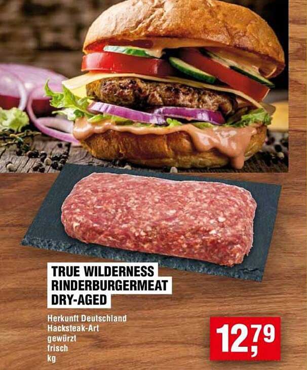 TRUE WILDERNESS RINDERBURGERMEAT DRY-AGED