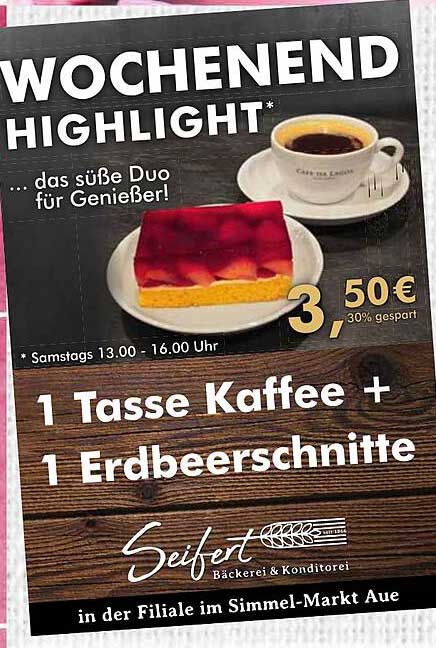 Wochenend Highlight: 1 Tasse Kaffee + 1 Erdbeerschnitte für nur 3,50 €