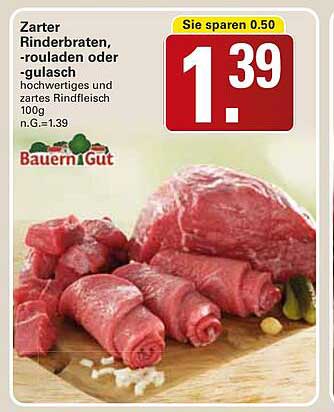 Zarter Rinderbraten, -rouladen oder -gulasch 100g