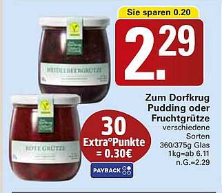 Zum Dorfkrug Pudding oder Fruchtgrütze verschiedene Sorten