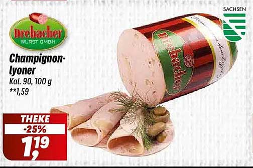 Drehacher Champignonlyoner 100 g, 25% reduziert