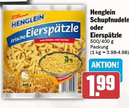 Henglein Schupfnudeln oder Eierspätzle 500g/400g