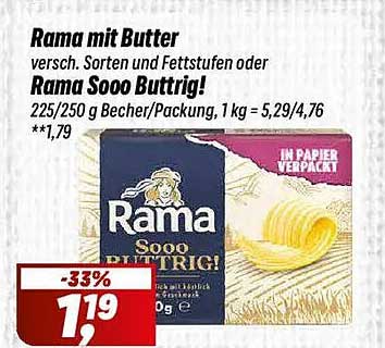 Rama mit Butter, verschiedene Sorten und Fettstufen oder Rama Sooo Buttrig!