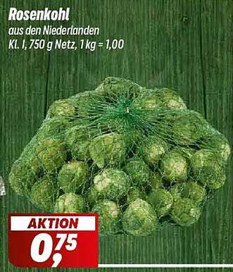 Rosenkohl aus den Niederlanden, 750 g Netz, 1 kg = 1,00
