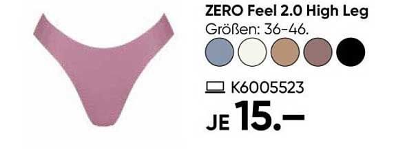 ZERO Feel 2.0 High Leg