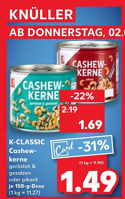 k-classic-cashewkerne-angebot-bei-kaufland-prospektguru-de